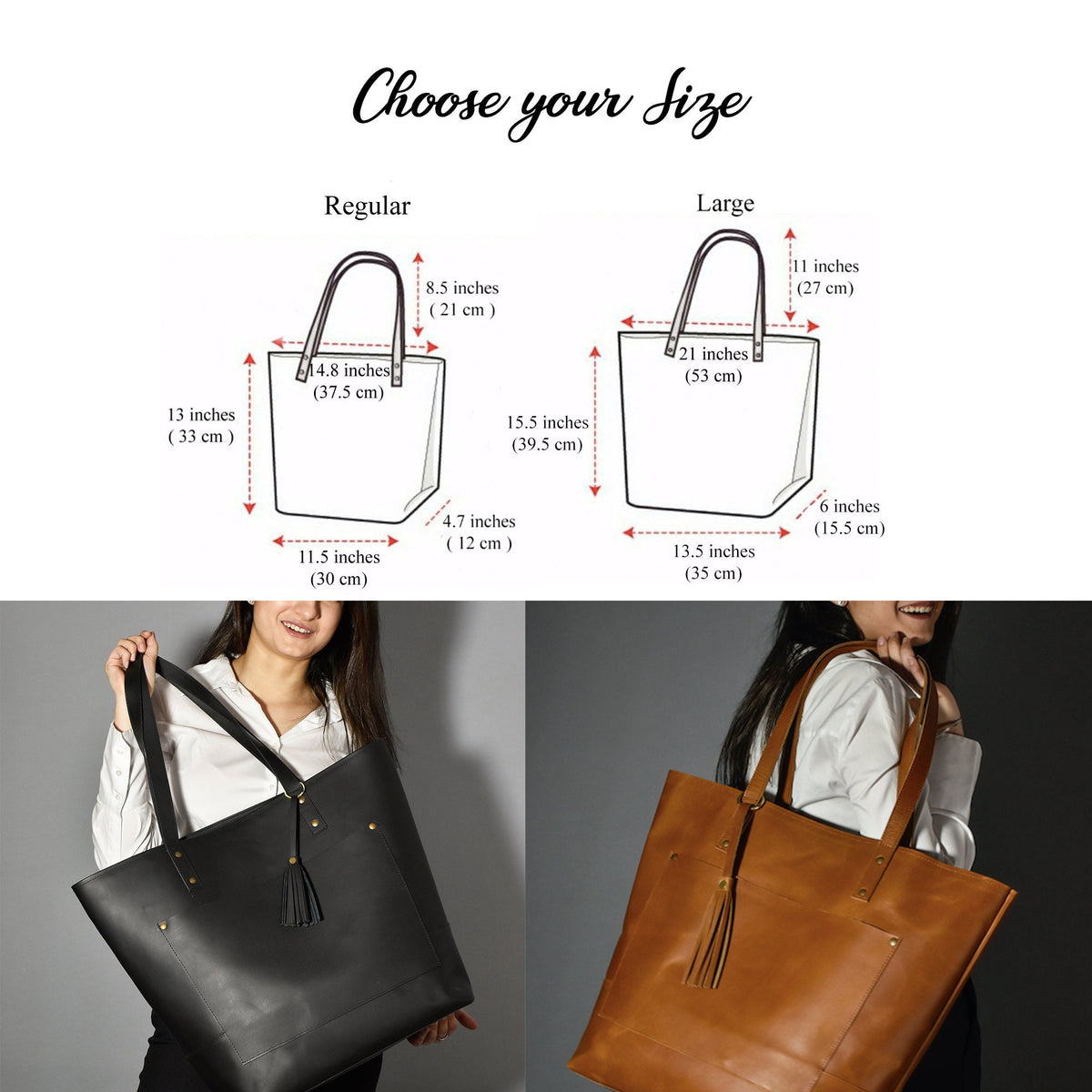 May include: Black and brown leather tote bags with tassel details. The image shows size options, with dimensions in inches and centimeters. The text reads "Choose your Size". The regular bag is 13 inches (33 cm) tall, and the large bag is 15.5 inches (39.5 cm) tall.