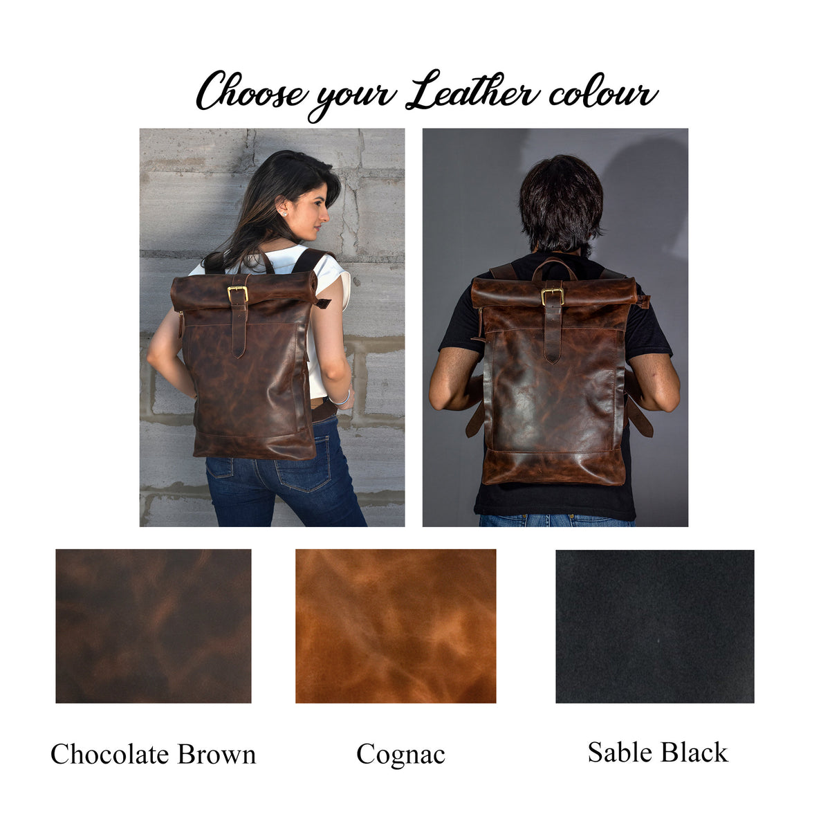 May include: A brown leather backpack with a roll-top closure and a buckle. The backpack is shown in three different colors: Chocolate Brown, Cognac, and Sable Black. Choose your Leather colour.