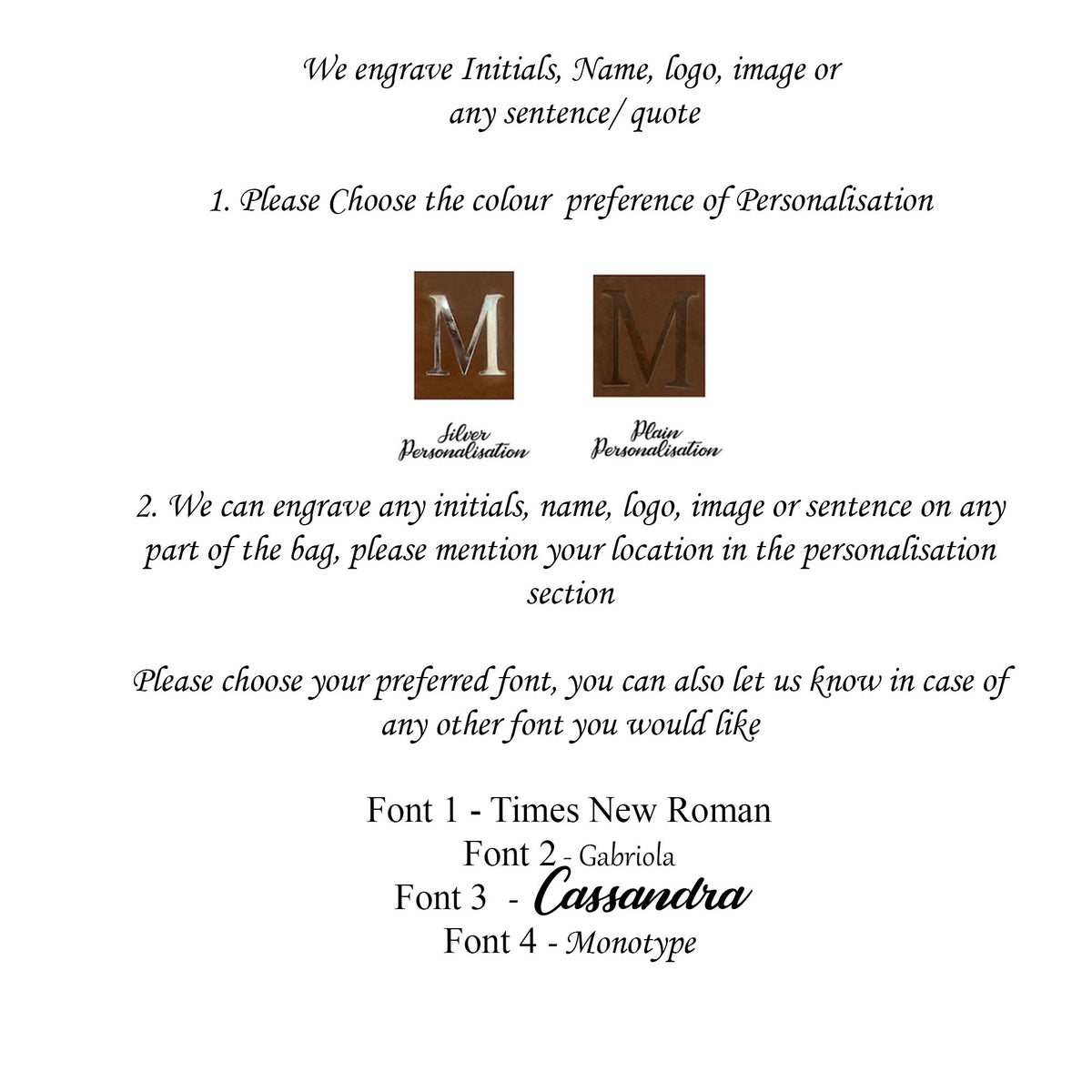 May include: Image with text detailing personalization options for bags. Includes options for engraving initials, names, logos, or quotes. Features font choices and color preferences for silver or plain personalization.