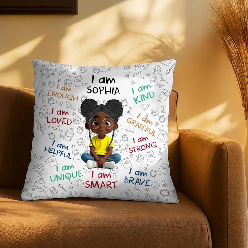 I Am Brave, Kind, Confident - Empowering Pillow for Young Girls, Personalized Custom Pillow, Christmas Gift For Daughters And Young Girls