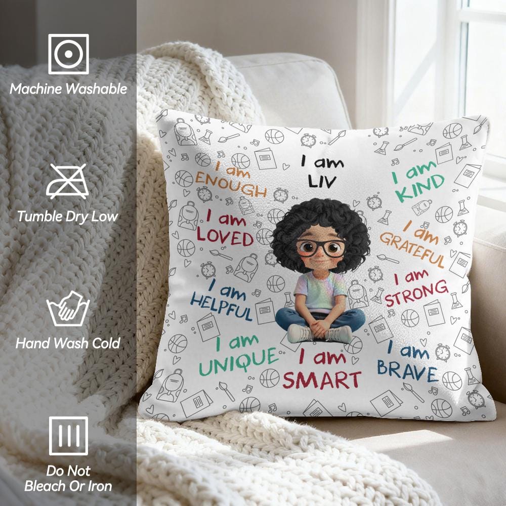 I Am Brave, Kind, Confident - Empowering Pillow for Young Girls, Personalized Custom Pillow, Christmas Gift For Daughters And Young Girls