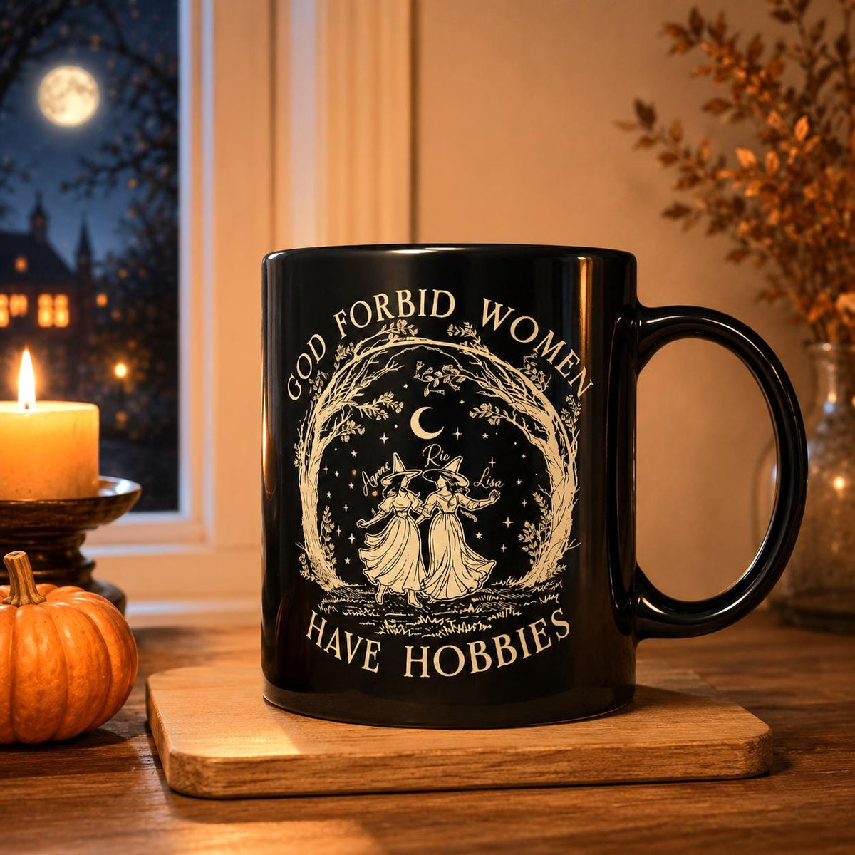 Feminist Witch Mug, God Forbid Women Have Hobbies, Girl Power Coffee Cup